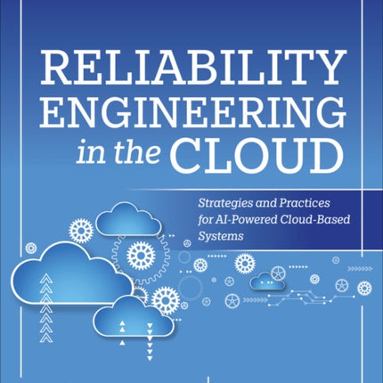 Reliability Engineering in the Cloud