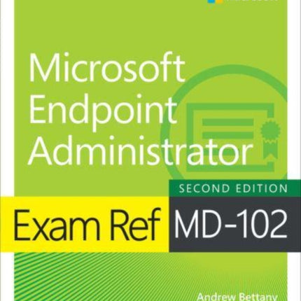 Exam Ref MD102 Microsoft Endpoint Administrator