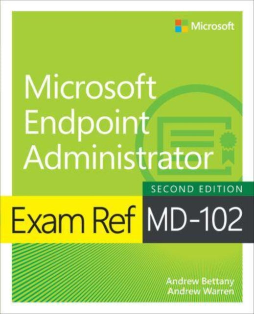 Exam Ref MD102 Microsoft Endpoint Administrator