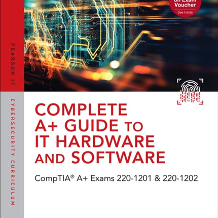 Complete A Guide to IT Hardware and Software