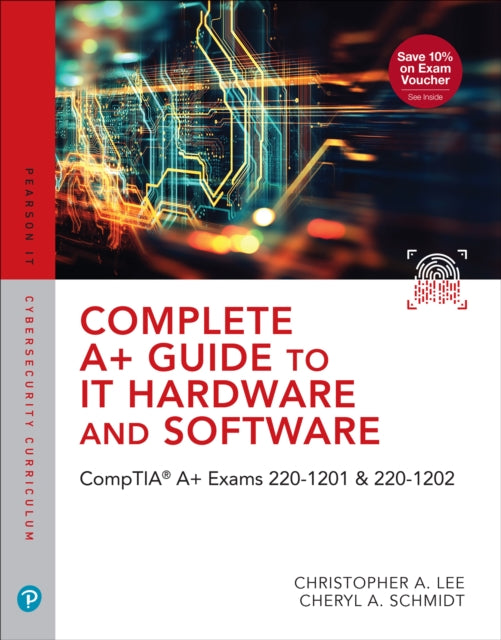 Complete A Guide to IT Hardware and Software