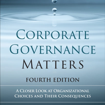 Corporate Governance Matters 4th Edition