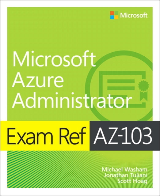 Exam Ref AZ103 Microsoft Azure Administrator