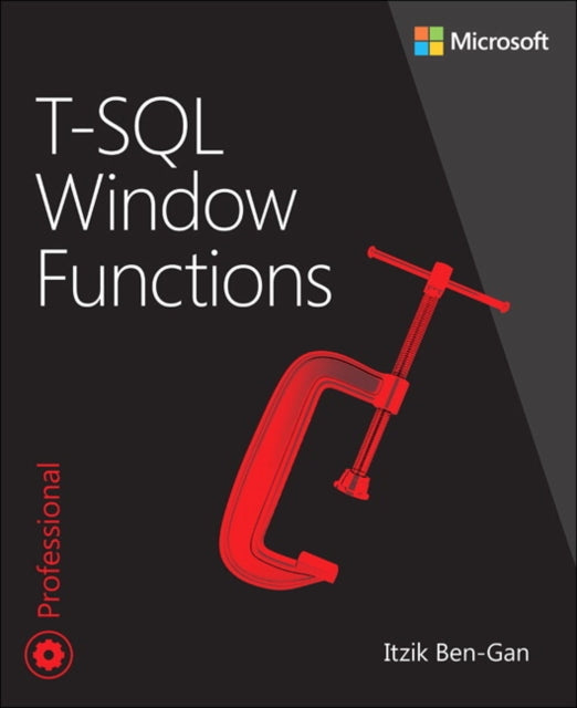 T-SQL Window Functions: For data analysis and beyond