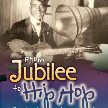 From Jubilee to Hip Hop