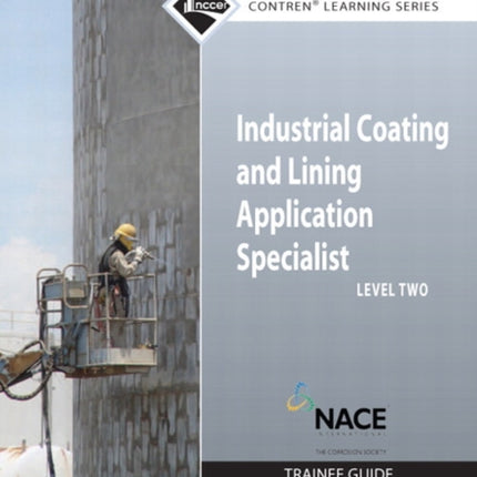 Industrial Coatings Trainee Guide, Level 2