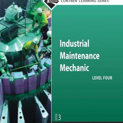 Industrial Maintenance Mechanic, Level 4