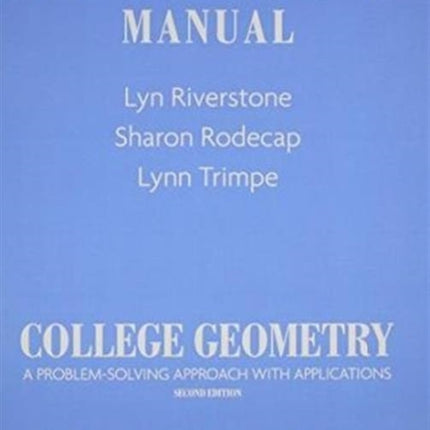 Student Activity Manual for College Geometry: A Problem Solving Approach with Applications