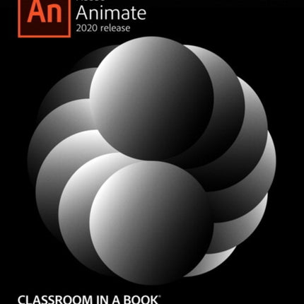 Adobe Animate Classroom in a Book (2020 release)