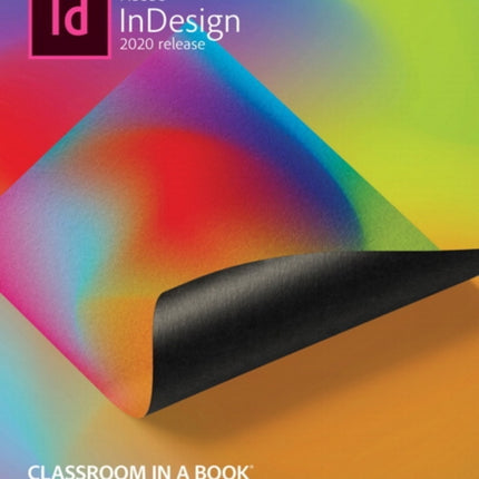 Adobe InDesign Classroom in a Book (2020 release)