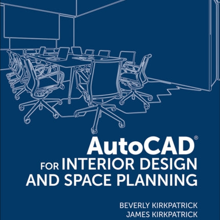 AutoCAD for Interior Design and Space Planning