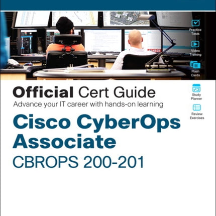 Cisco CyberOps Associate CBROPS 200201 Official Cert Guide