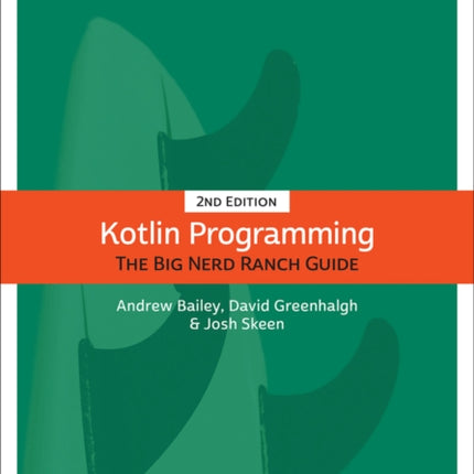 Kotlin Programming: The Big Nerd Ranch Guide