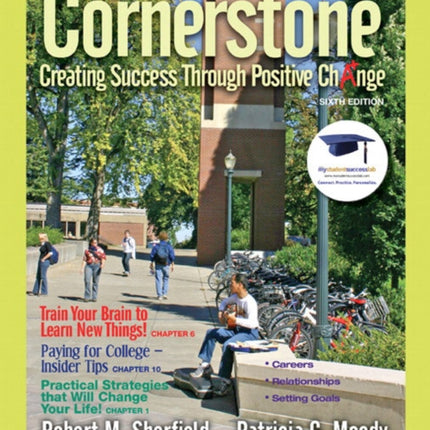 Cornerstone: Creating Success Through Positive Change, Concise