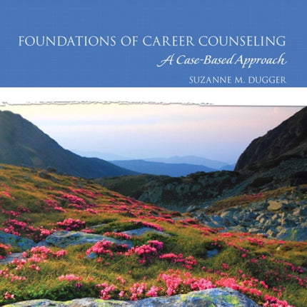 Foundations of Career Counseling