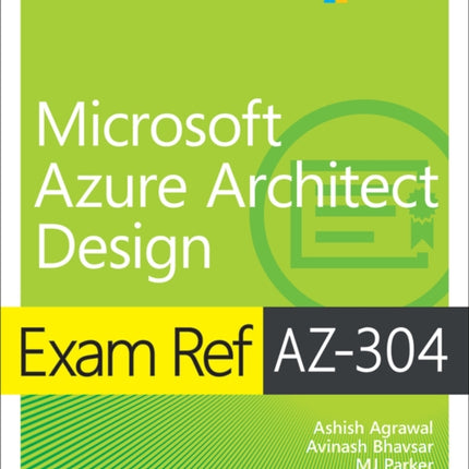 Exam Ref AZ-304 Microsoft Azure Architect Design