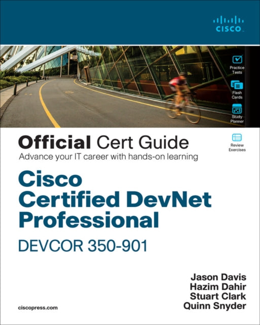 Cisco Certified DevNet Professional DEVCOR 350901 Official Cert Guide