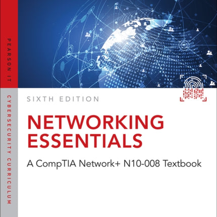 Networking Essentials: A CompTIA Network+ N10-008 Textbook