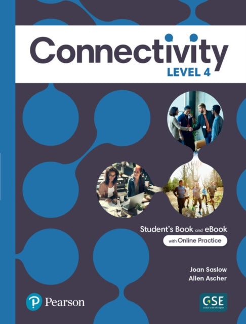 Connectivity Level 4 Students Book  Interactive Students eBook with Online Practice Digital Resources and App