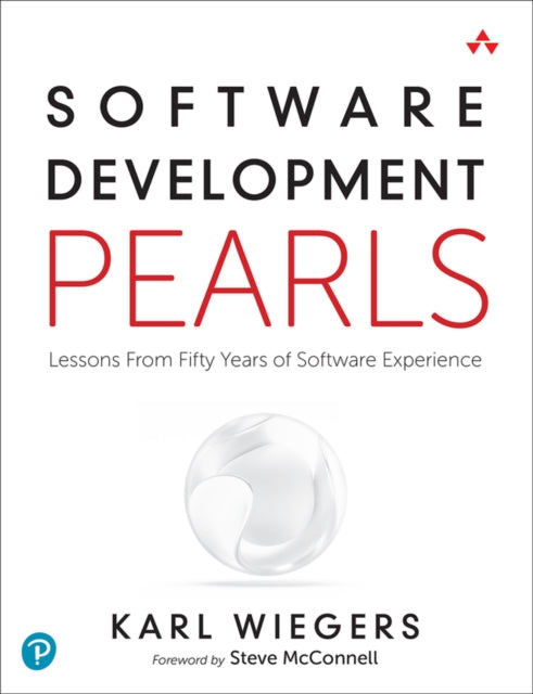 Software Development Pearls: Lessons from Fifty Years of Software Experience