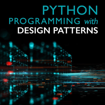 Python Programming with Design Patterns