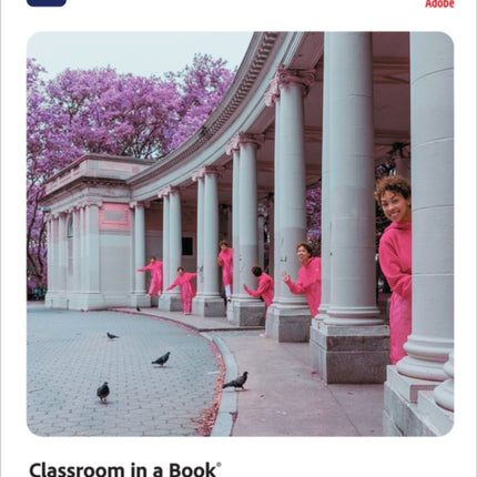 Adobe Premiere Pro Classroom in a Book (2022 release)