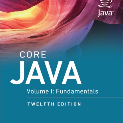 Core Java: Fundamentals, Volume 1