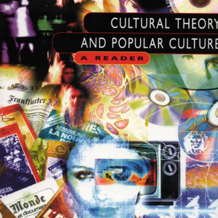 Cultural Theory and Popular Culture