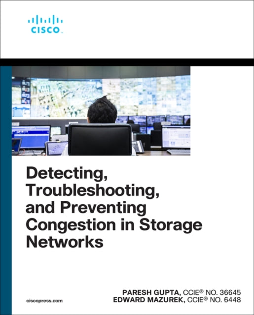 Detecting Troubleshooting and Preventing Congestion in Storage Networks