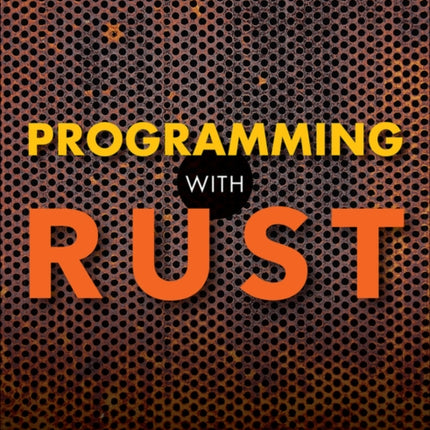 Programming with Rust