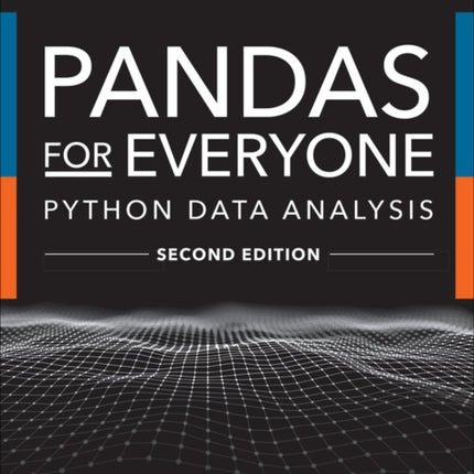 Pandas for Everyone: Python Data Analysis