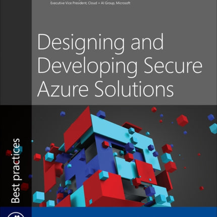 Designing and Developing Secure Azure Solutions