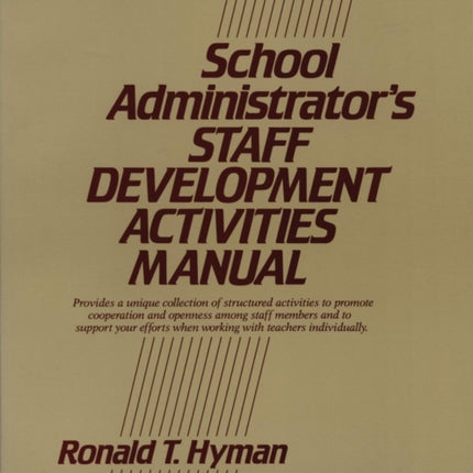 School Administrator's Staff Development Activities Manual