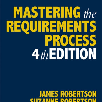 Mastering the Requirements Process