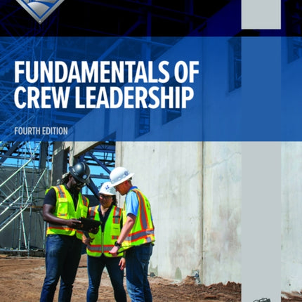 Fundamentals of Crew Leadership