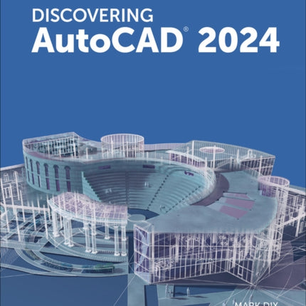 Discovering AutoCAD 2024