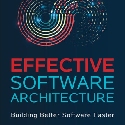 Effective Software Architecture