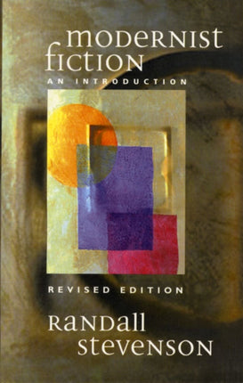 Modernist Fiction An Introduction