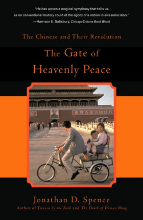 The Gate of Heavenly Peace The Chinese and Their Revolution