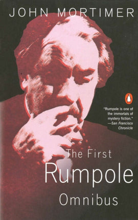 The First Rumpole Omnibus