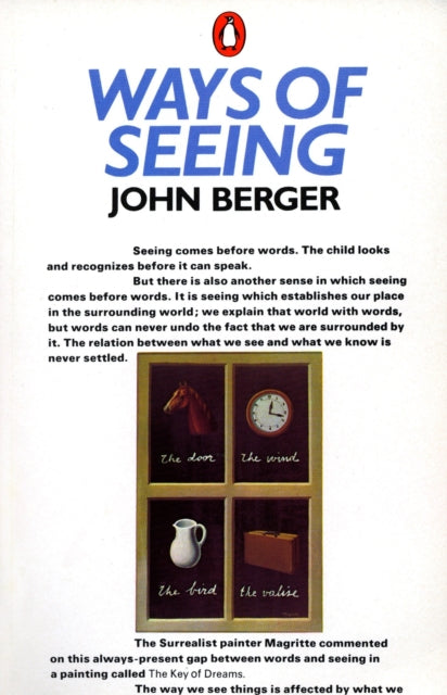 Ways of Seeing: Based on the BBC Television Series