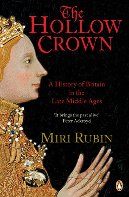 The Hollow Crown A History of Britain in the Late Middle Ages 04 Penguin History of Britain