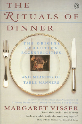 The Rituals of Dinner