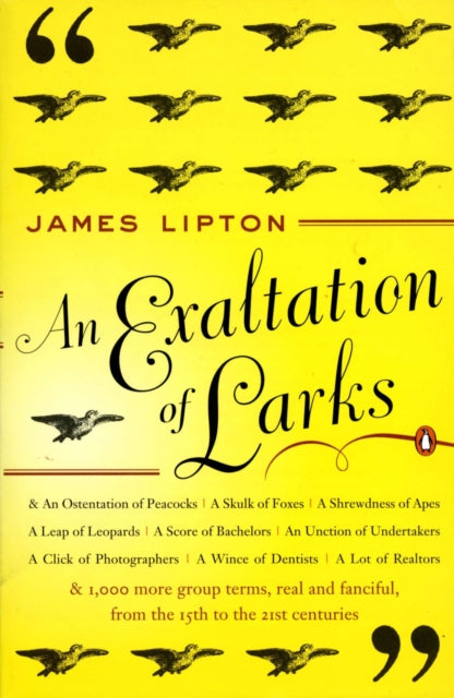 An Exaltation of Larks: The Ultimate Edition