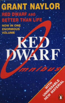 Red Dwarf Omnibus: Red Dwarf: Infinity Welcomes Careful Drivers &  Better Than Life