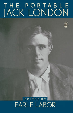 The Portable Jack London Viking Portable Library