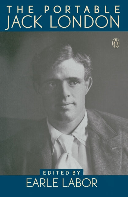 The Portable Jack London Viking Portable Library
