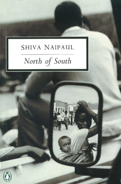 North of South: An African Journey