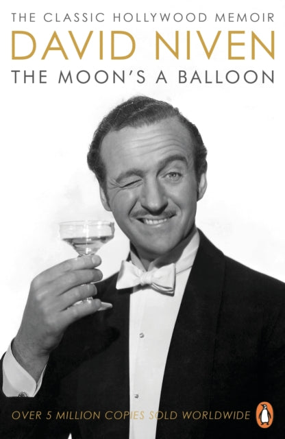 The Moon's a Balloon: The Guardian’s Number One Hollywood Autobiography