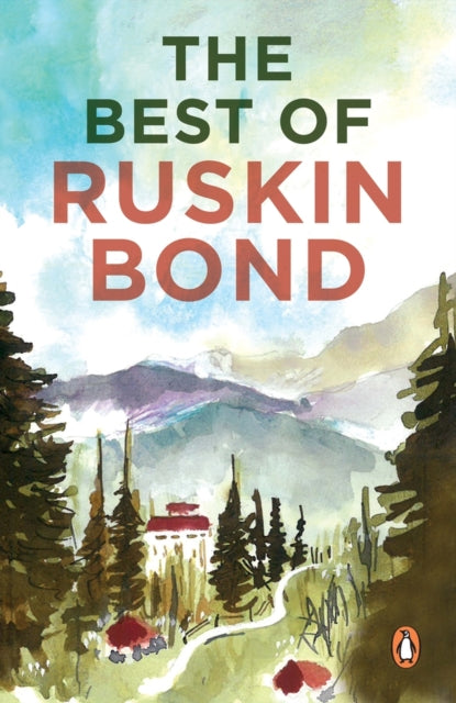 Delhi is not Far The Best of Ruskin Bond
